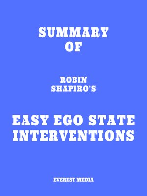 cover image of Summary of Robin Shapiro's Easy Ego State Interventions